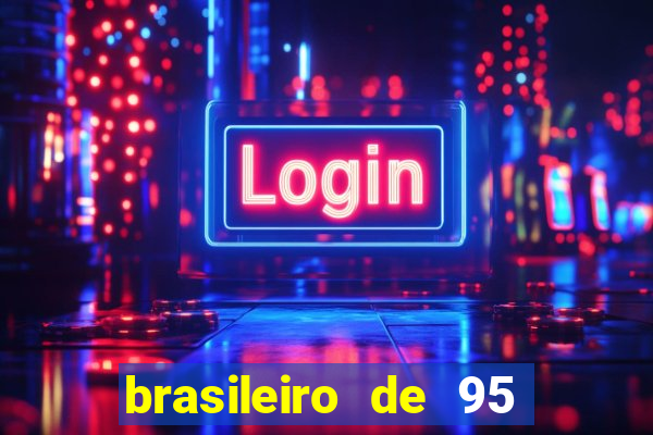 brasileiro de 95 foi roubado